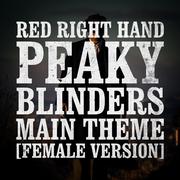 Red Right Hand (Peaky Blinders Main Theme) - Single