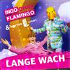 Ingo ohne Flamingo - Lange wach