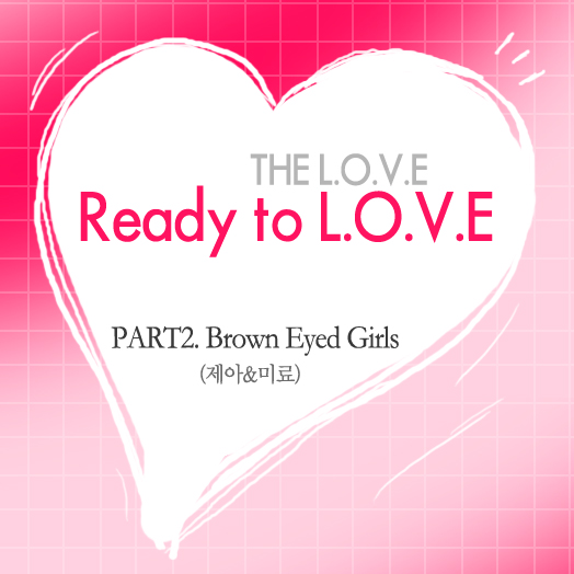 The Love Part 2 Ready to L.O.V.E