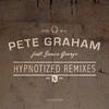 Pete Graham - Hypnotized (Marc Spence Remix)