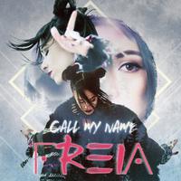 Freia-Call My Name