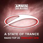 A State Of Trance Radio Top 20 - February 2016专辑