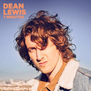 7 Minutes - Dean Lewis (HT Instrumental) 无和声伴奏 （降1半音）