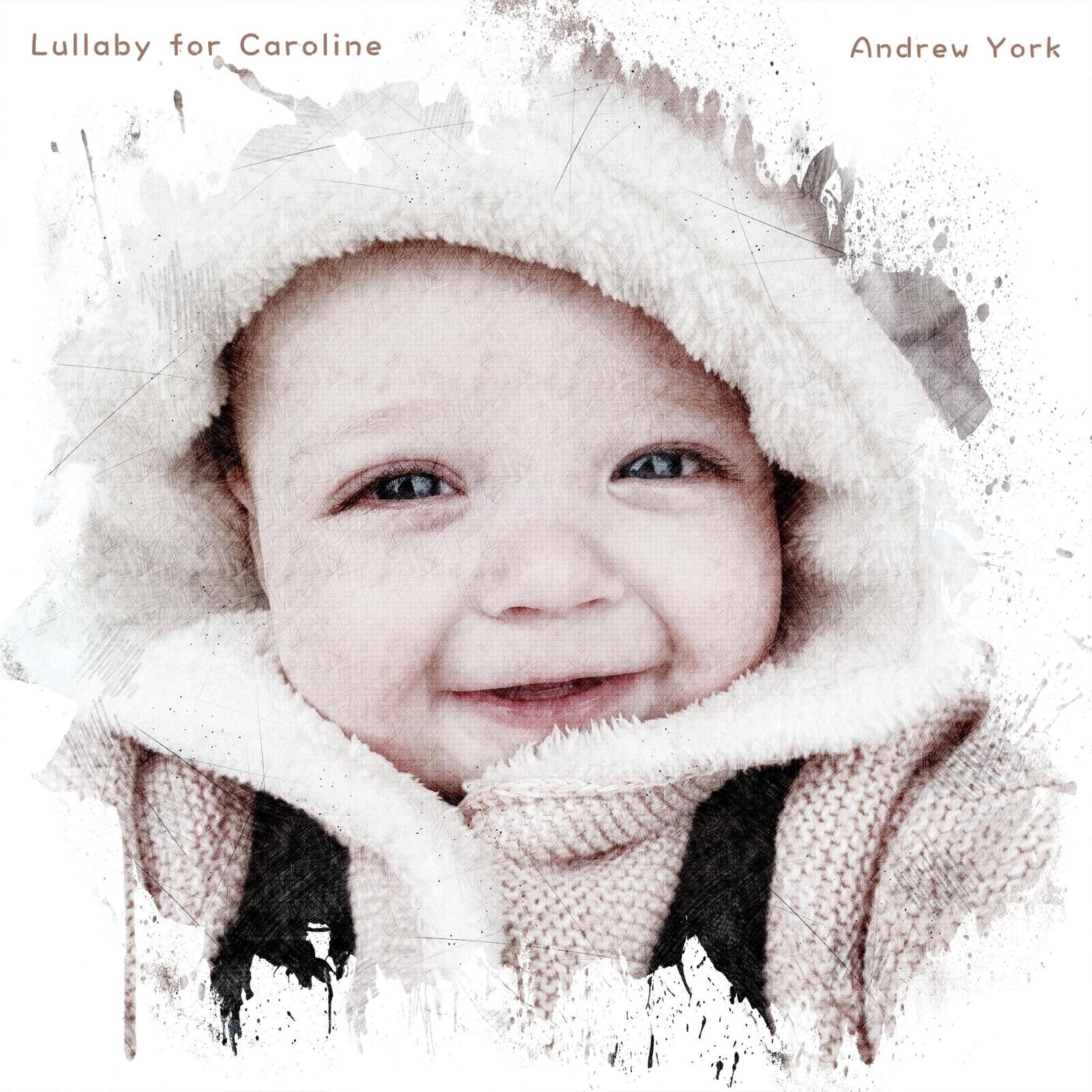 Lullaby for Caroline
