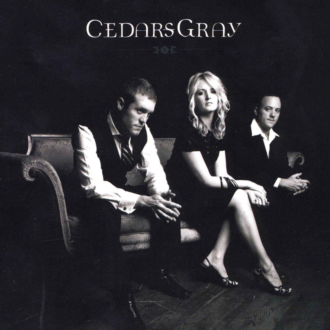 Cedars Gray