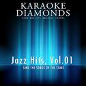 Jazz Hits, Vol. 1 : The Best Songs (Karaoke Version)专辑