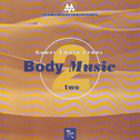 Body Music, Vol. 2专辑