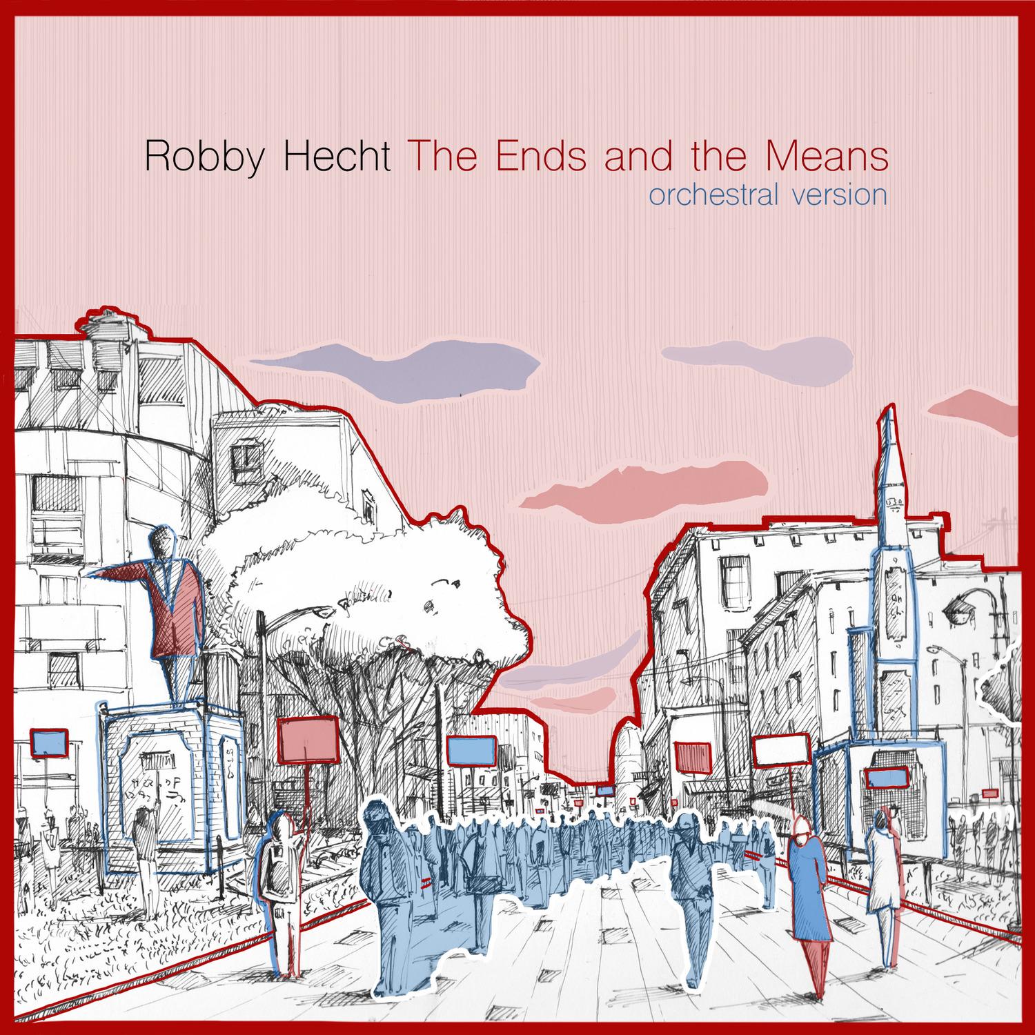 The Ends and the Means (Orchestral Version)
