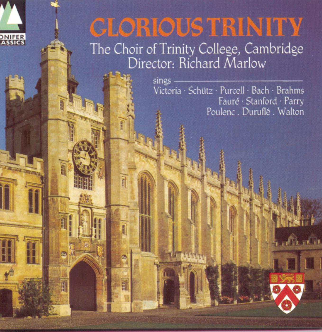 The Choir of Trinity College Cambridge - Songs of Farewell:Never weather-beaten sail