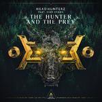 The Hunter And The Prey (feat. Sian Evans)专辑