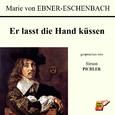 Er lasst die Hand küssen