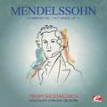 Mendelssohn: Symphony No. 1 in C Minor, Op. 11 (Digitally Remastered)