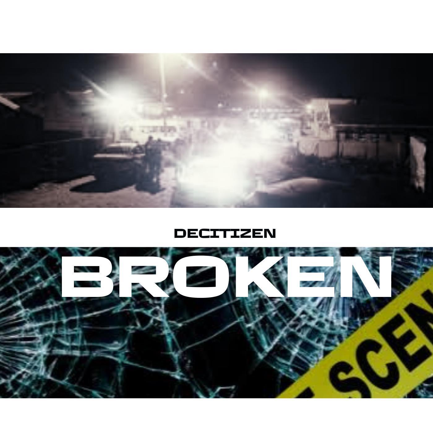 De Citizen - Broken