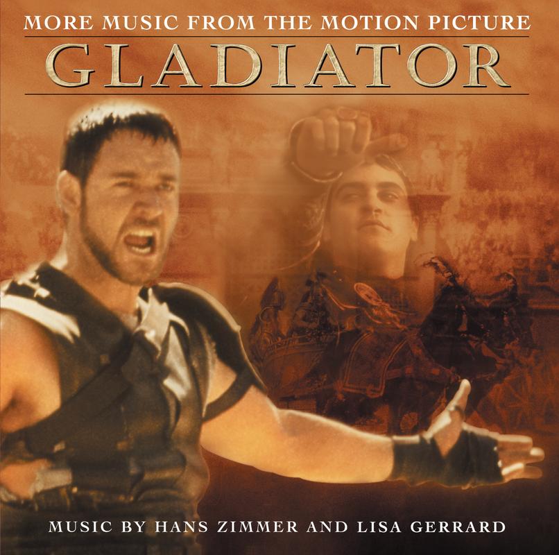 More Music from the Motion Picture "Gladiator"