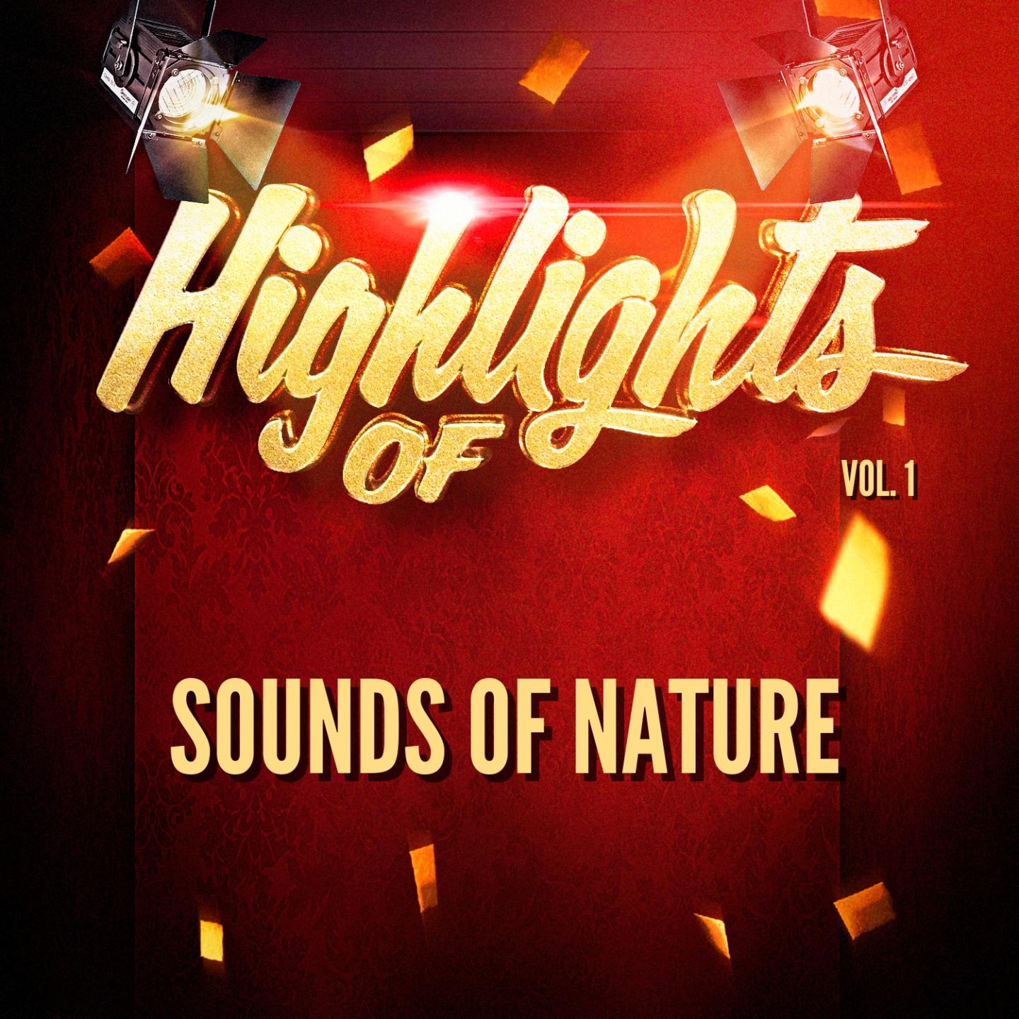 Highlights of sounds of nature, vol. 1专辑