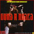 Guns N' Roses Live In The Live Radio Broadcasts (Live)