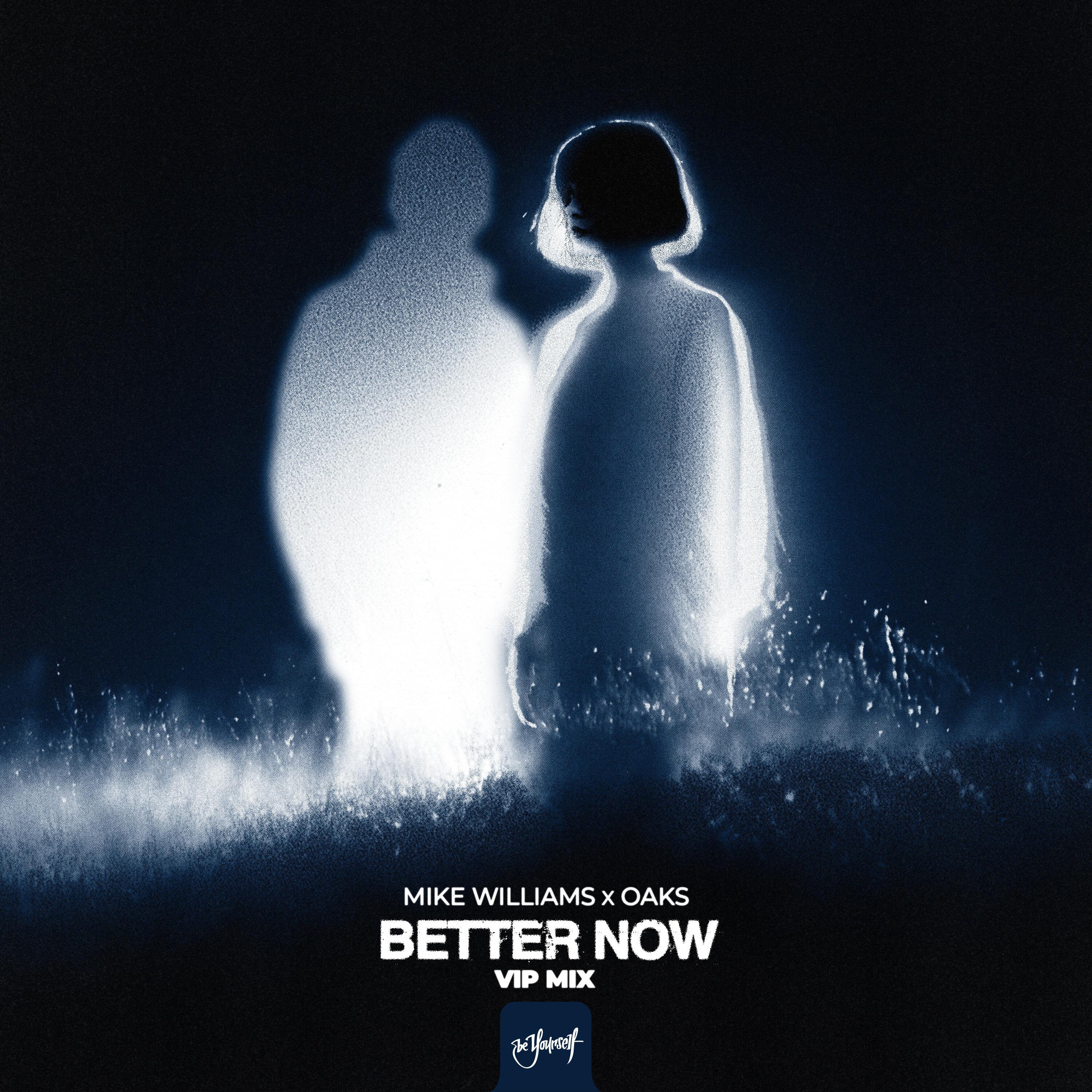 Better Now (VIP Mix)