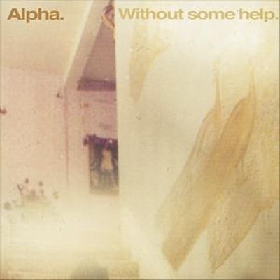 Without Some Help