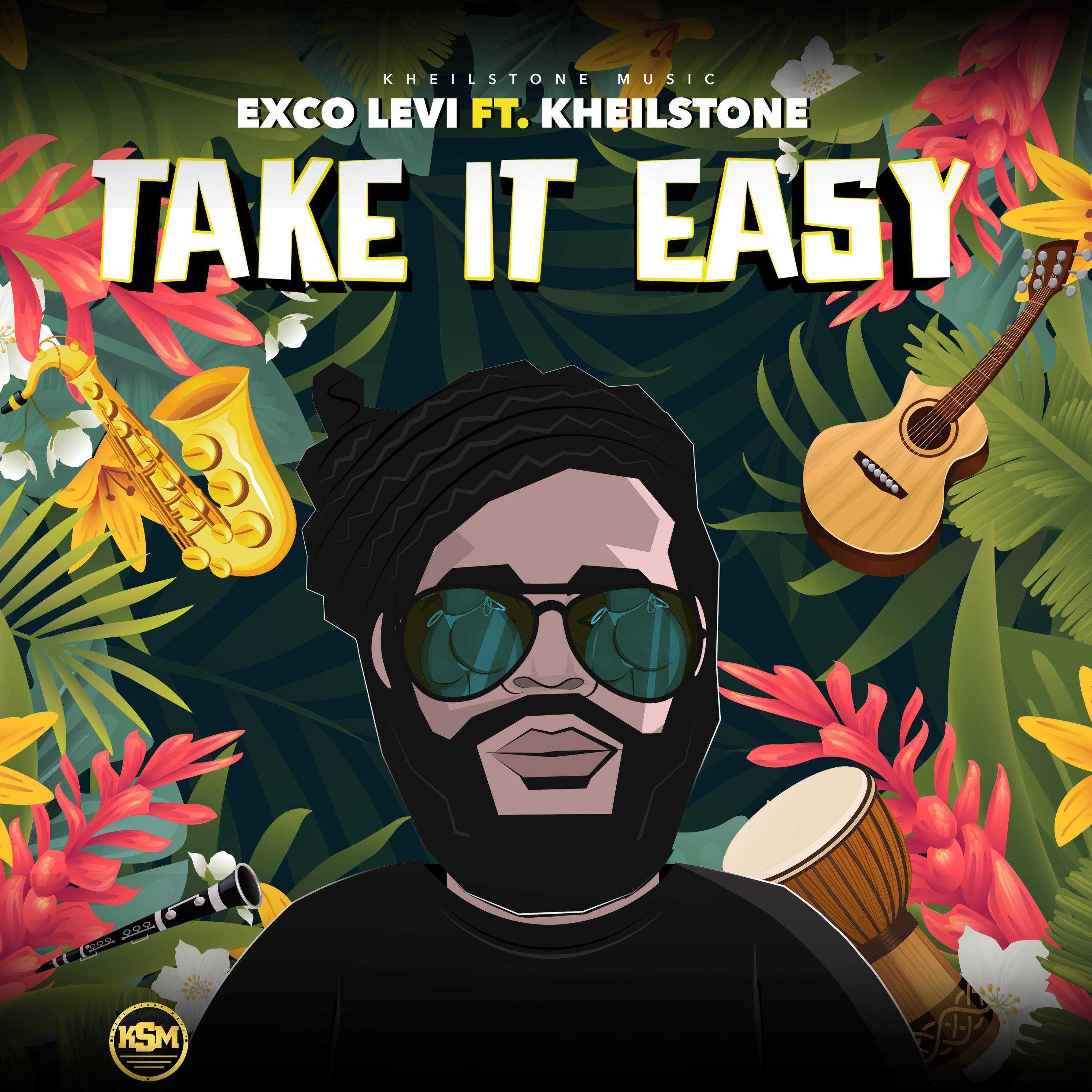 Take It Easy (feat. Kheilstone)