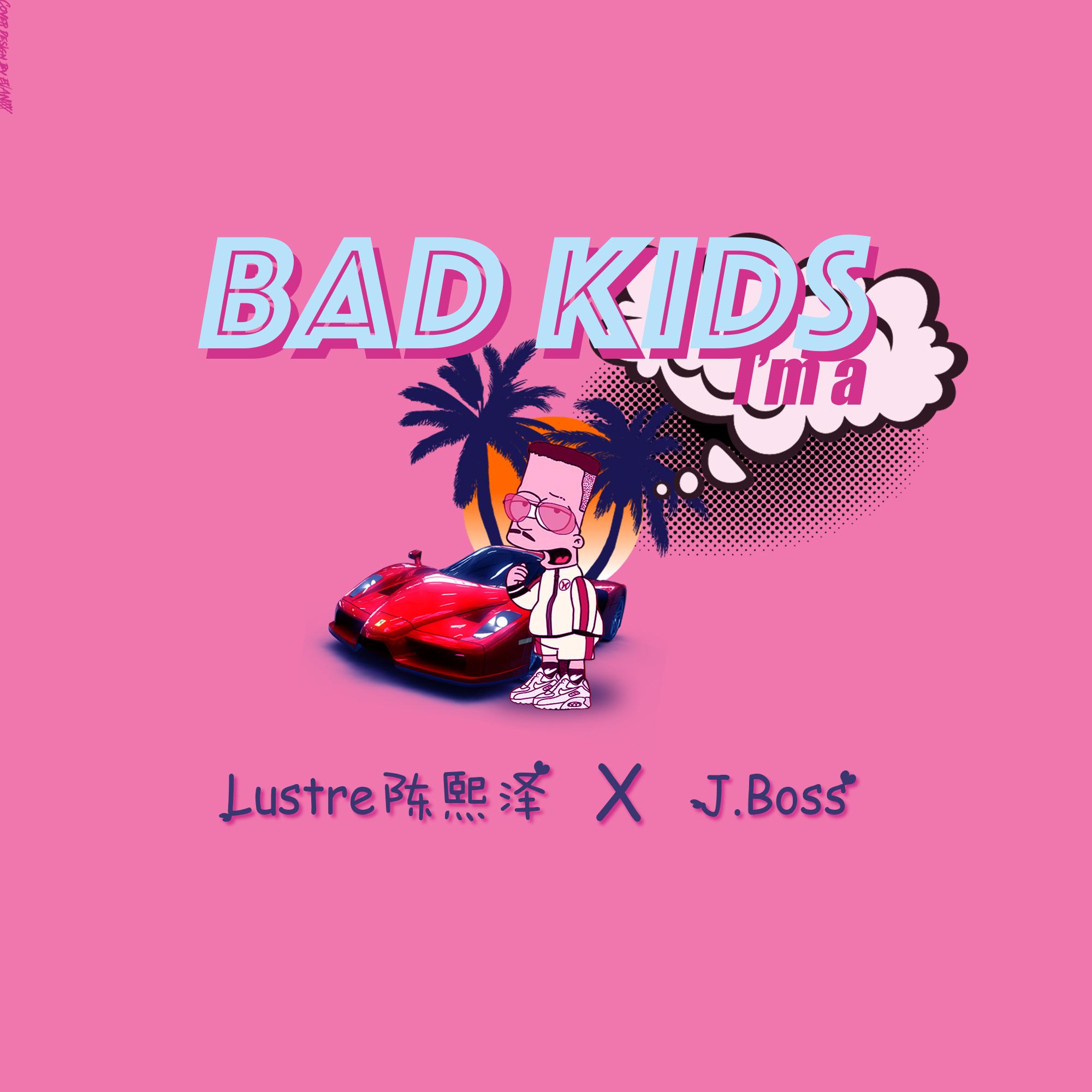 Bad Kids(Sweetie Pt.2)专辑