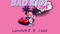 Bad Kids(Sweetie Pt.2)专辑