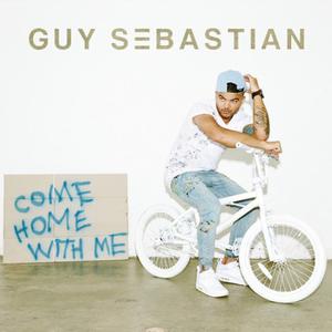 Guy Sebastian - Come Home With Me （升4半音）