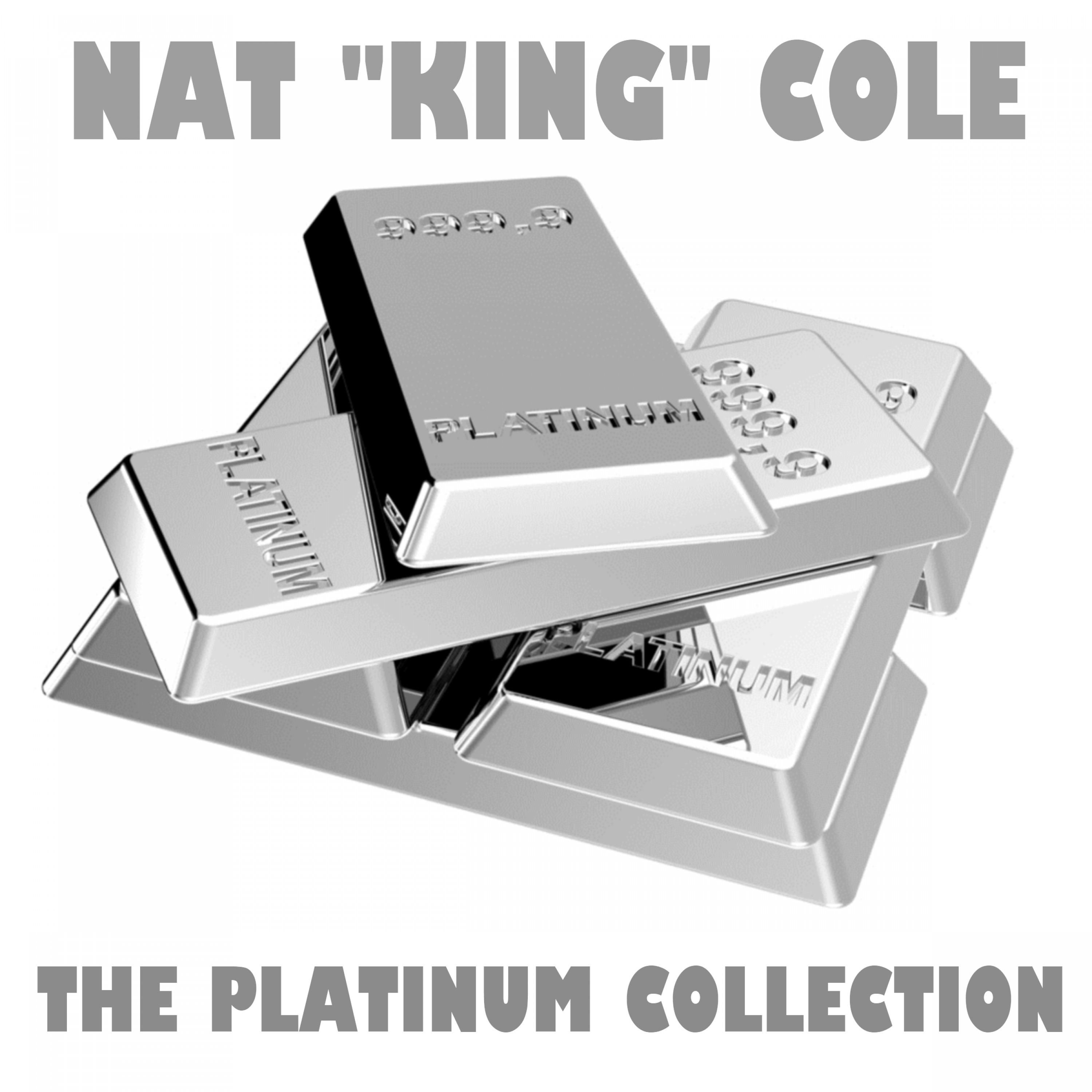 The Platinum Collection: Nat "King" Cole专辑