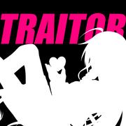 トレイター (feat. IA) [VOCALOID Ver.]