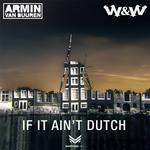 If It Ain’t Dutch专辑