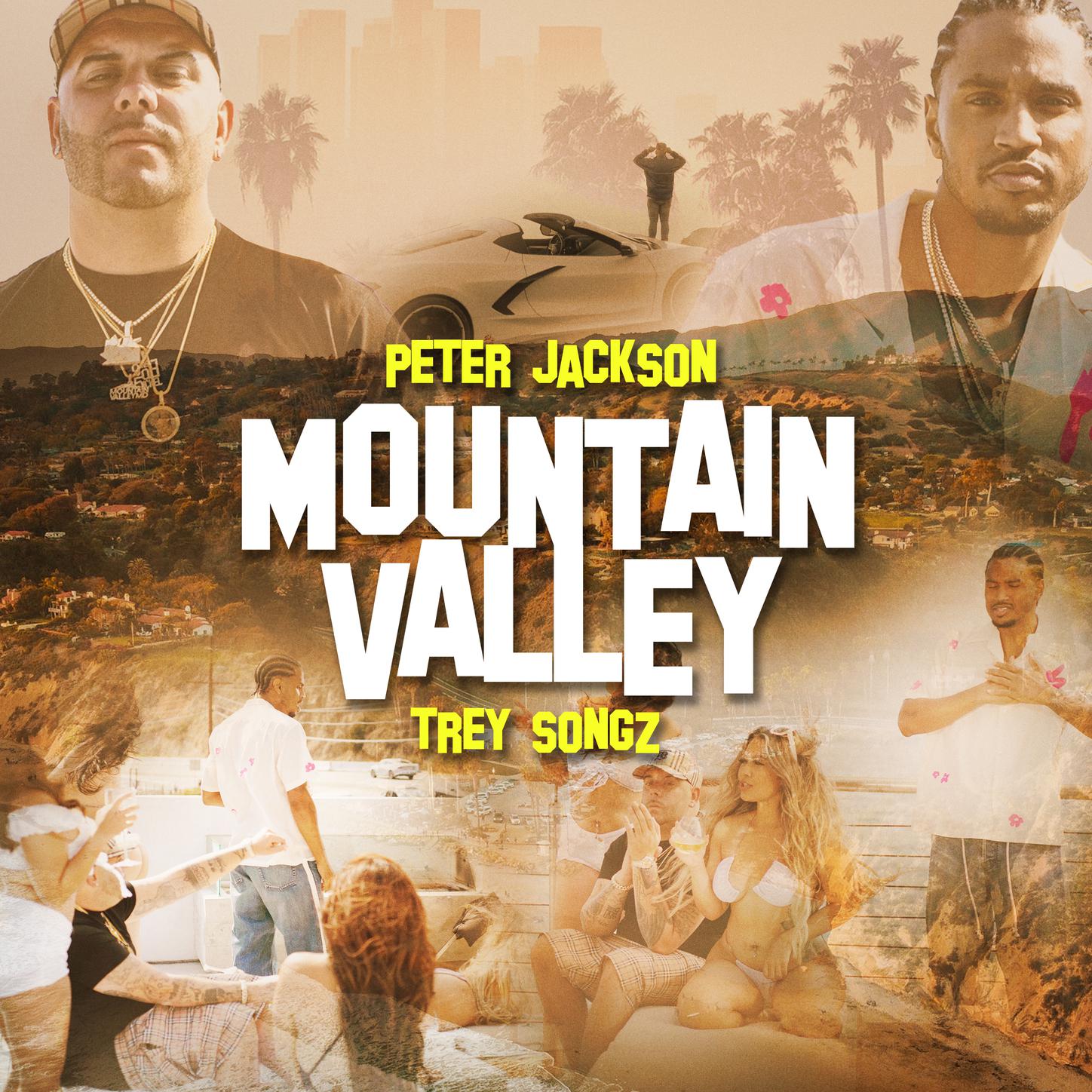 Peter Jackson - Mountain Valley (and Trey Songz)