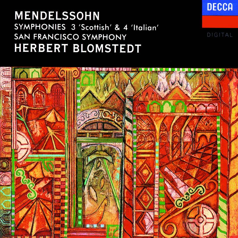 Mendelssohn: Symphonies Nos. 3 & 4