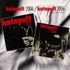 Katapult 2006 / Katapult 2006 anglická verze专辑