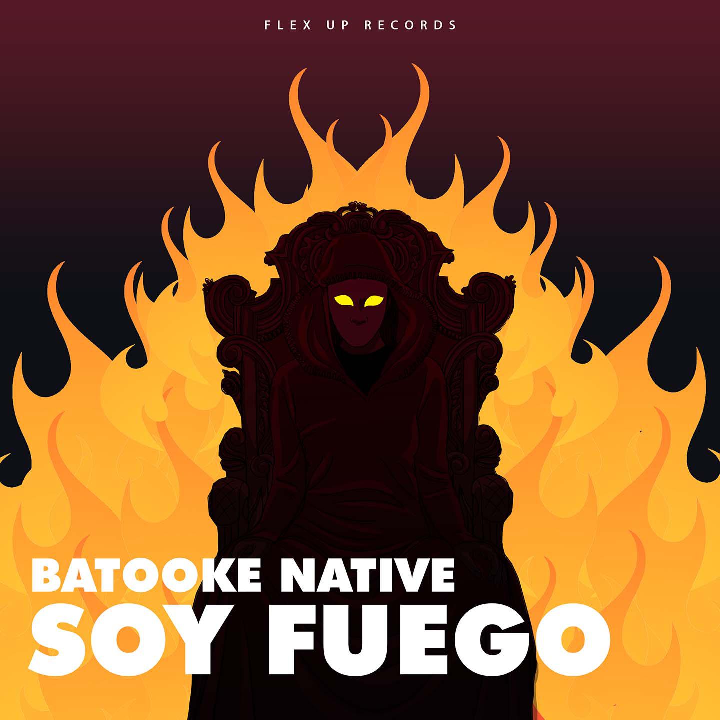 Batooke Native - Soy Fuego