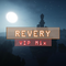 Revery (VIP Mix)专辑