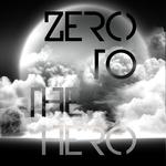 ZERO TO THE HERO .一步登天专辑