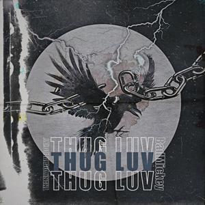 Thug Luv （降5.5半音）