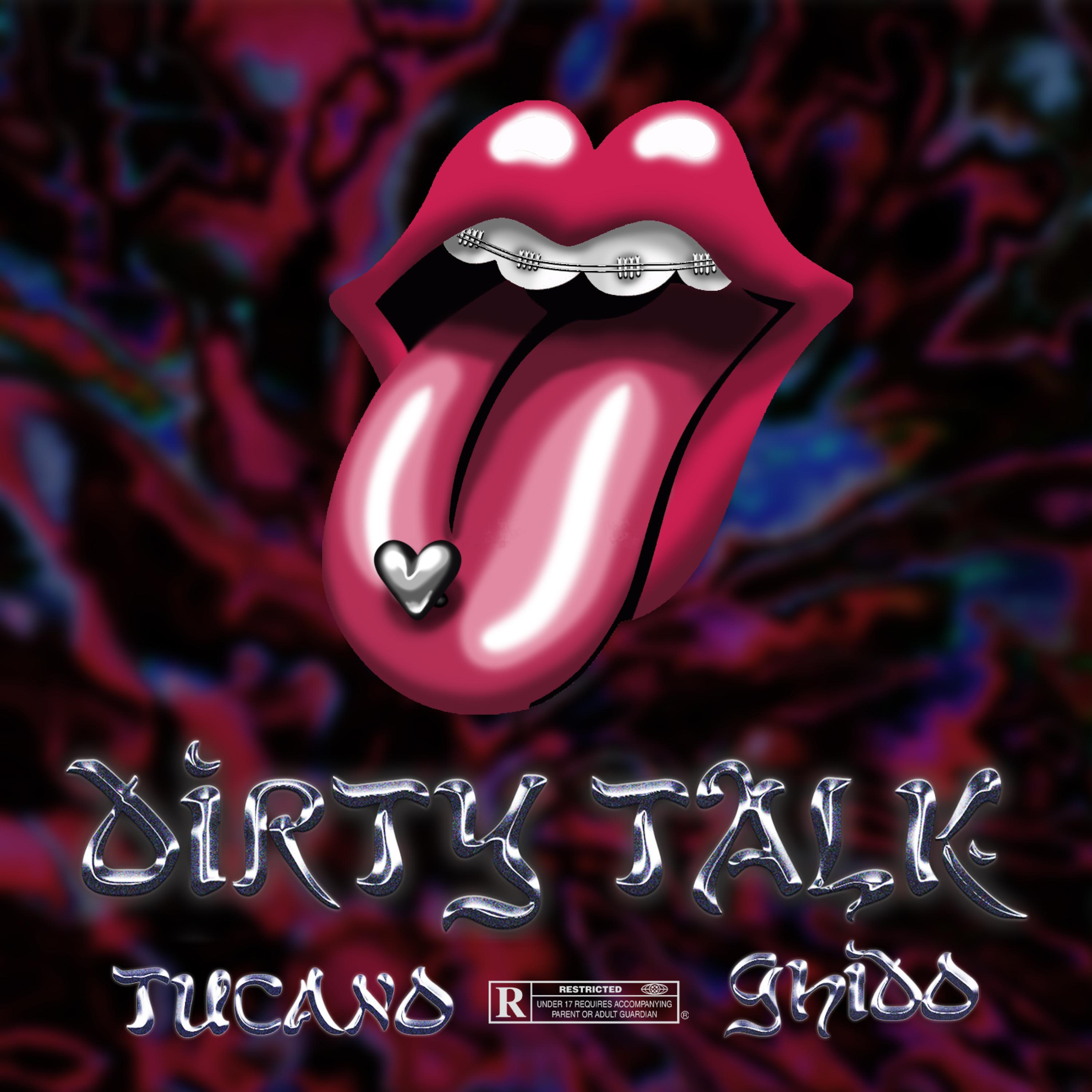 Dirty Talk (feat. Ghido)