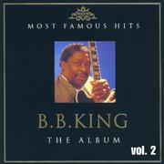 B.B. King the Album Vol. 2