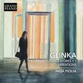 GLINKA, M.I.: Piano Works (Complete), Vol. 1 - Variations (Fiolia)