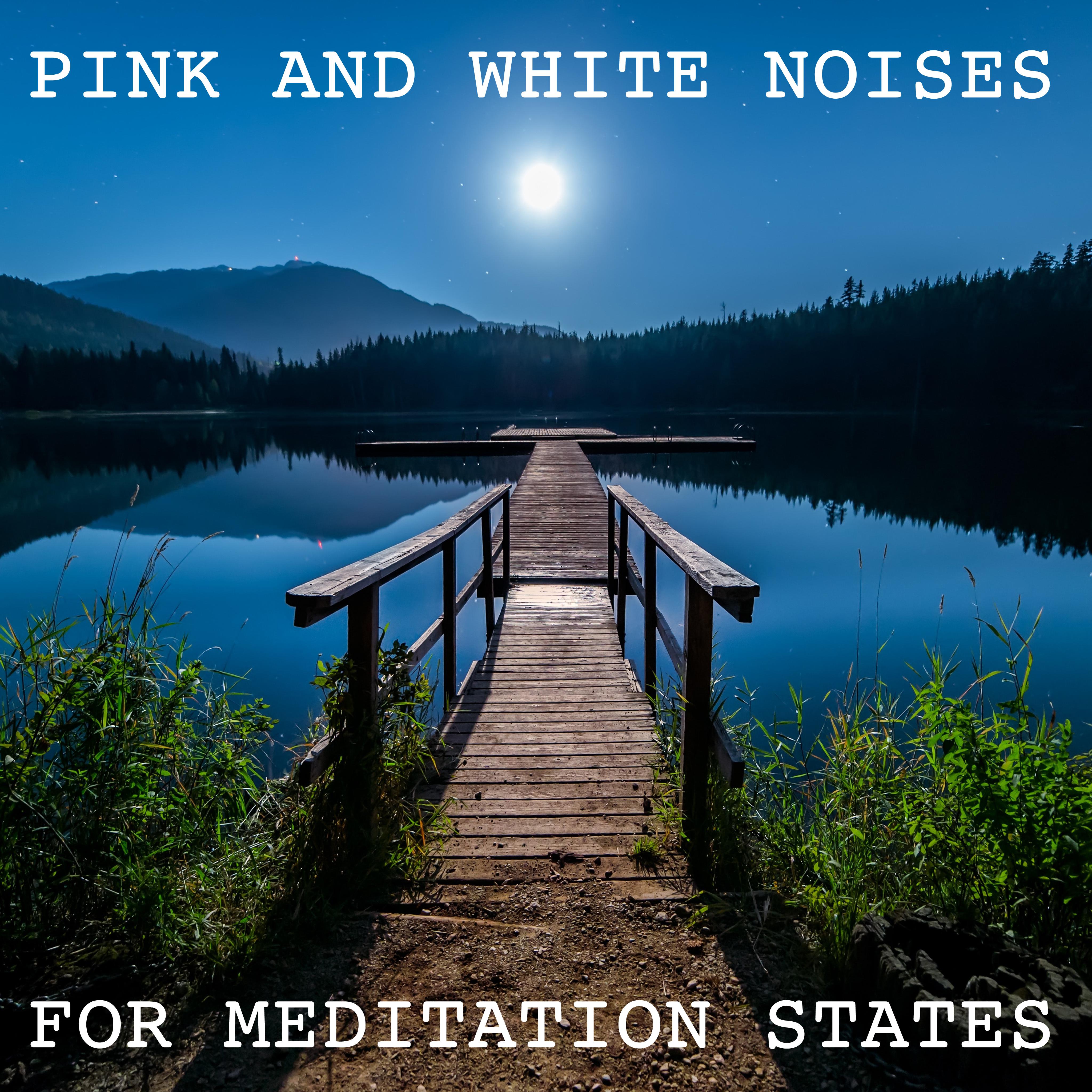 12 Pink and White Noises for Meditation States专辑