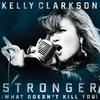 Stronger (What Doesn't Kill You) (Nicky Romero Radio Mix)