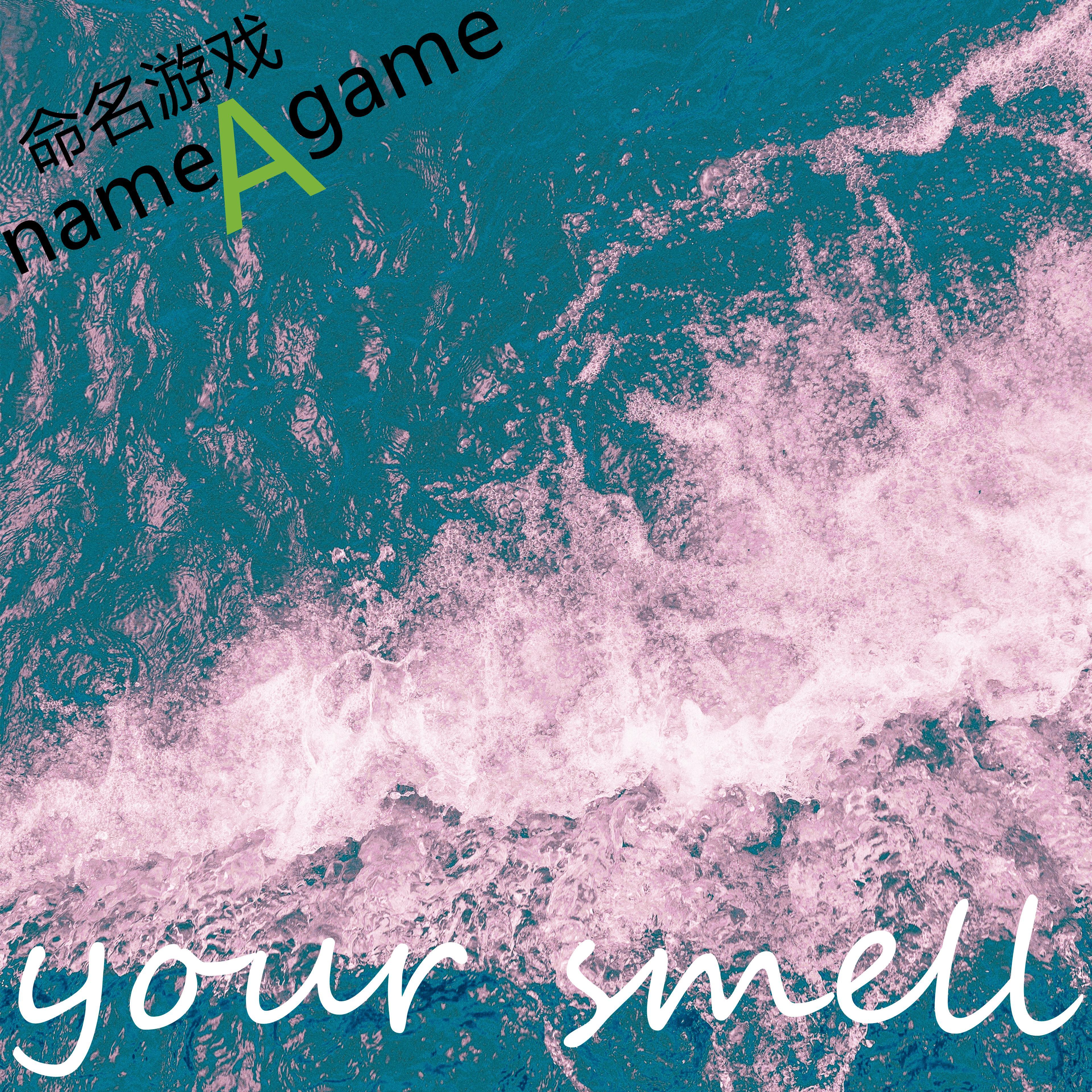 your smell