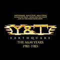 Earthquake: The A&M Years 1981-1985