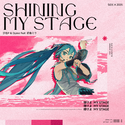 Shining My Stage