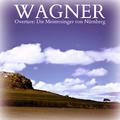 Wagner: Overture, "Die Meistersinger von Nürnberg"