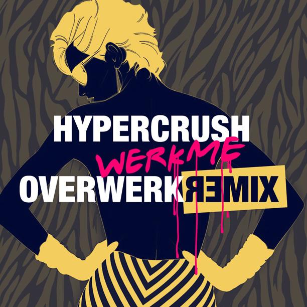 Werk Me (OVERWERK Remix)专辑