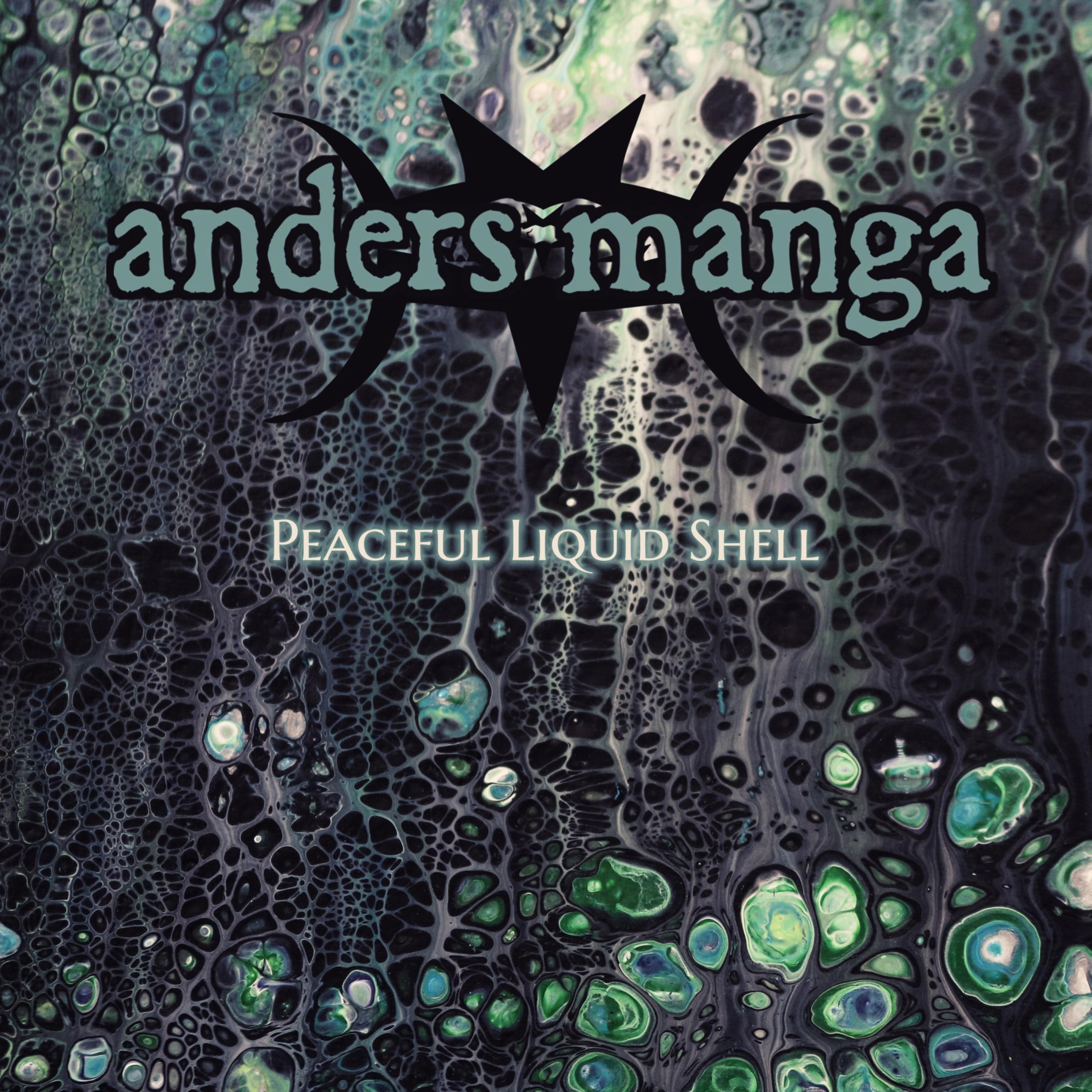 Peaceful Liquid Shell