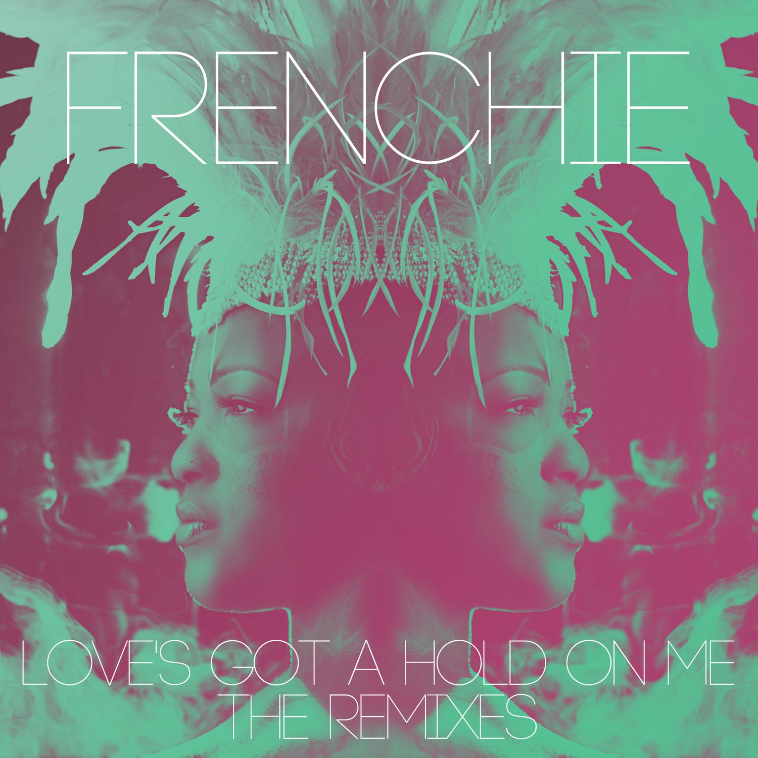 Frenchie Davis - Love's Got a Hold On Me (Dave Aude Radio Mix) (Yes)