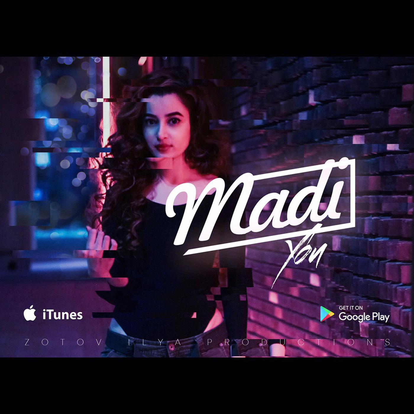 Madi - You (Original Mix)