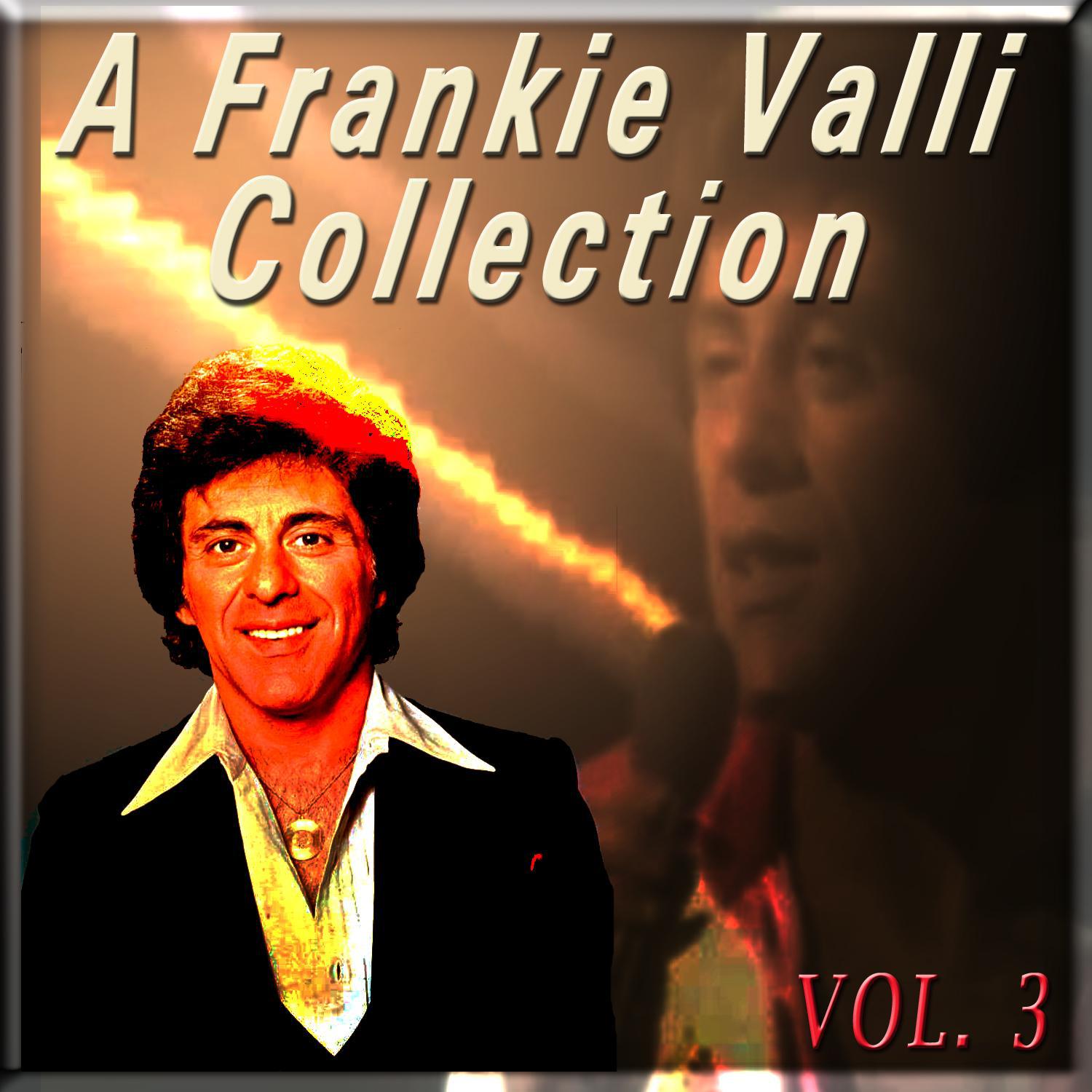 A Frankie Valli Collection, Vol. 3专辑